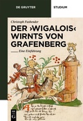 Cover: Der 'Wigalois' Wirnts von Grafenberg - De Gruyter