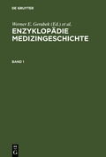Cover: Enzyklop&auml;die Medizingeschichte - De Gruyter