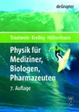 Bild: Physik für Mediziner, Biologen, Pharmazeuten - De Gruyter