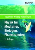 Cover: Physik f&uuml;r Mediziner, Biologen, Pharmazeuten - De Gruyter