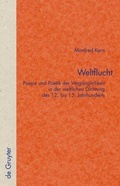 Cover: Weltflucht - De Gruyter