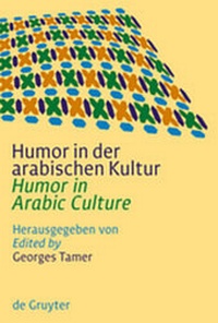 Abbildung von: Humor in der arabischen Kultur / Humor in Arabic Culture - De Gruyter