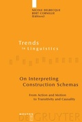 Cover: On Interpreting Construction Schemas - De Gruyter Mouton
