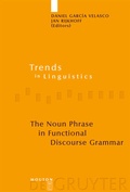Cover: The Noun Phrase in Functional Discourse Grammar - De Gruyter Mouton