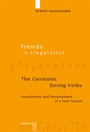 Cover: The Germanic Strong Verbs - De Gruyter Mouton
