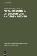 Cover: Metaisierung in Literatur und anderen Medien - De Gruyter