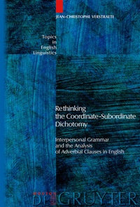 Enlarge image Cover: Rethinking the Coordinate-Subordinate Dichotomy - De Gruyter Mouton