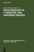 Cover: Metaisierung in Literatur und anderen Medien - De Gruyter