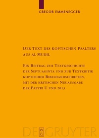 Abbildung von: Der Text des koptischen Psalters aus al-Mudil - De Gruyter