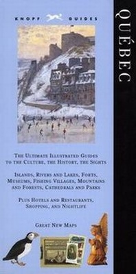 Abbildung von: Knopf Guide: Quebec - Knopf Publishing Group