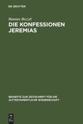 Cover: Die Konfessionen Jeremias - De Gruyter