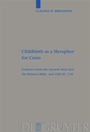 Cover: Childbirth as a Metaphor for Crisis - De Gruyter