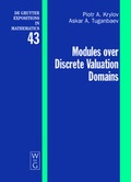 Cover: Modules over Discrete Valuation Domains - De Gruyter