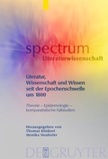 Cover: Literatur, Wissenschaft und Wissen seit der Epochenschwelle um 1800 - De Gruyter