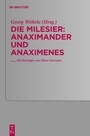 Cover: Die Milesier / Anaximander und Anaximenes - De Gruyter