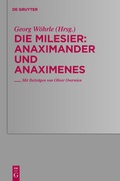 Cover: Die Milesier / Anaximander und Anaximenes - De Gruyter