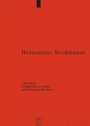 Cover: Hellenistic Bookhands - De Gruyter