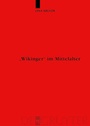 Cover: "Wikinger" im Mittelalter - De Gruyter
