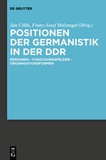 Cover: Positionen der Germanistik in der DDR - De Gruyter