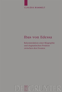 Abbildung von: Ibas von Edessa - De Gruyter