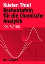 Bild: Rechentafeln f&uuml;r die Chemische Analytik - De Gruyter