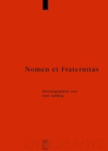 Cover: Nomen et Fraternitas - De Gruyter