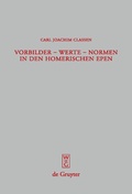 Cover: Vorbilder - Werte - Normen in den homerischen Epen - De Gruyter
