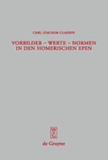 Cover: Vorbilder - Werte - Normen in den homerischen Epen - De Gruyter
