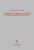 Cover: Vorbilder - Werte - Normen in den homerischen Epen - De Gruyter