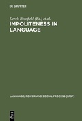 Cover: Impoliteness in Language - De Gruyter Mouton