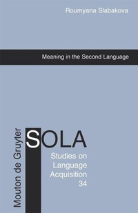 Enlarge image Cover: Meaning in the Second Language - De Gruyter Mouton