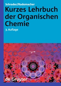 Abbildung von: Kurzes Lehrbuch der Organischen Chemie - De Gruyter