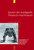 Cover: Theatrum Scientiarum / Spuren der Avantgarde: Theatrum machinarum - De Gruyter