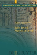 Cover: Early Jewish Prayers in Greek - De Gruyter