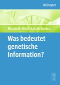 Cover: Was bedeutet "genetische Information"? - De Gruyter