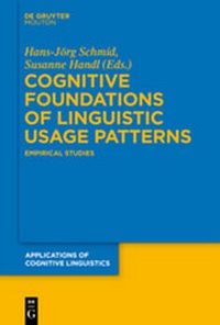 Abbildung von: Cognitive Foundations of Linguistic Usage Patterns - De Gruyter Mouton