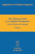 Cover: The Chinese HEART in a Cognitive Perspective - De Gruyter Mouton