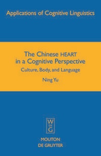 Enlarge image Cover: The Chinese HEART in a Cognitive Perspective - De Gruyter Mouton