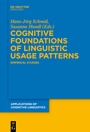 Cover: Cognitive Foundations of Linguistic Usage Patterns - De Gruyter Mouton