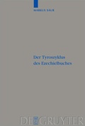 Cover: Der Tyroszyklus des Ezechielbuches - De Gruyter