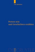 Cover: Person sein und Geschichten erz&auml;hlen - De Gruyter