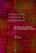 Cover: The Discourse Potential of Underspecified Structures - De Gruyter