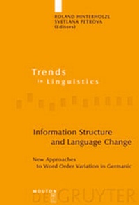 Enlarge image Cover: Information Structure and Language Change - De Gruyter Mouton