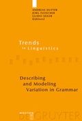Cover: Describing and Modeling Variation in Grammar - De Gruyter Mouton