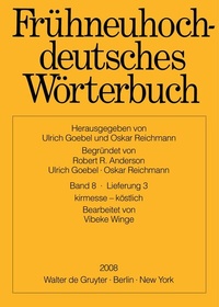 Abbildung von: Frühneuhochdeutsches Wörterbuch / kirmesse - köstlich - De Gruyter