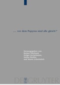 Cover: "... vor dem Papyrus sind alle gleich!" - De Gruyter