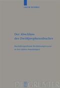 Cover: Der Abschluss des Zw&ouml;lfprophetenbuches - De Gruyter