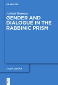Cover: Gender and Dialogue in the Rabbinic Prism - De Gruyter