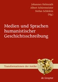 Cover: Medien und Sprachen humanistischer Geschichtsschreibung - De Gruyter