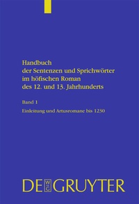 Abbildung von: Artusromane bis 1230 - De Gruyter